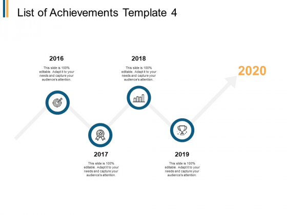 List Of Achievements Timeline Ppt PowerPoint Presentation Gallery Designs Download List Of Achievements Timeline Ppt PowerPoint Presentation Gallery Designs Download