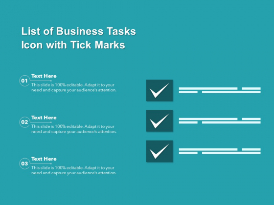 List Of Business Tasks Icon With Tick Marks Ppt PowerPoint Presentation Slides Model PDF