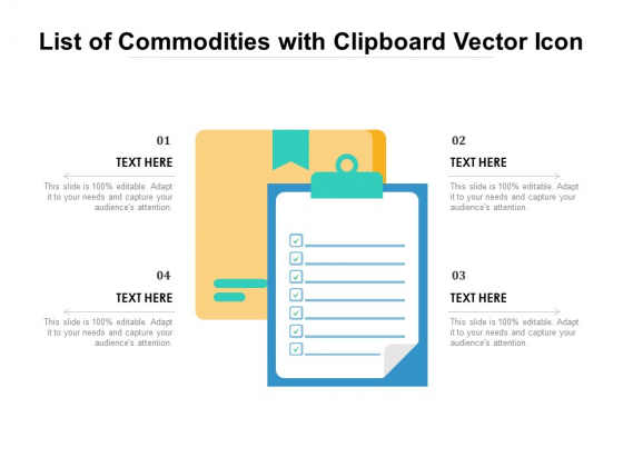 List Of Commodities With Clipboard Vector Icon Ppt PowerPoint Presentation Gallery Format PDF