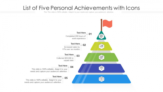 List Of Five Personal Achievements With Icons Ppt Themes PDF