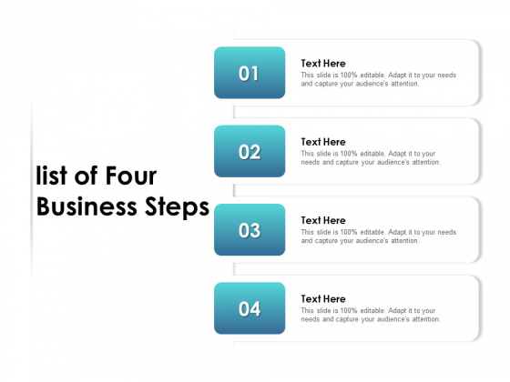 List Of Four Business Steps Ppt PowerPoint Presentation Slides Templates