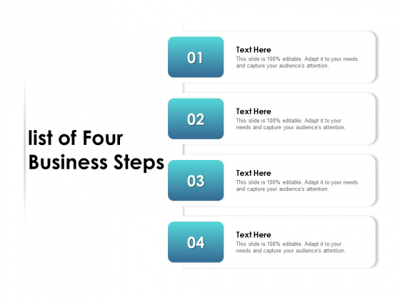 List Of Four Business Steps Ppt PowerPoint Presentation Slides Templates List Of Four Business Steps Ppt PowerPoint Presentation Slides Templates