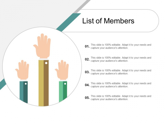 List Of Members Ppt Powerpoint Presentation Outline Gridlines