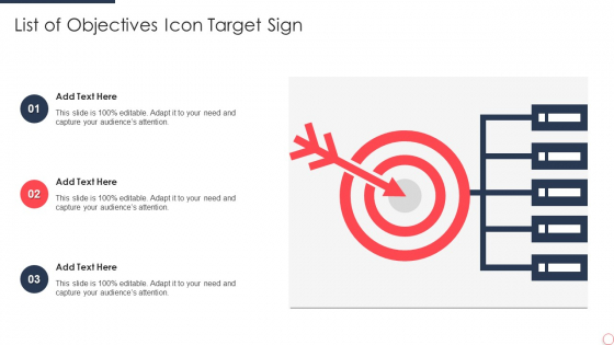List Of Objectives Icon Target Sign Diagrams PDF