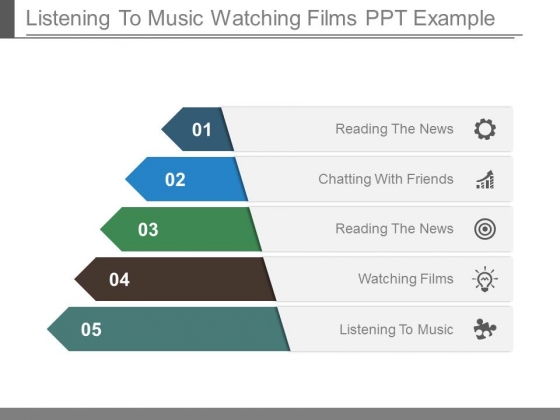 Listening To Music Watching Films Ppt Example Listening To Music Watching Films Ppt Example