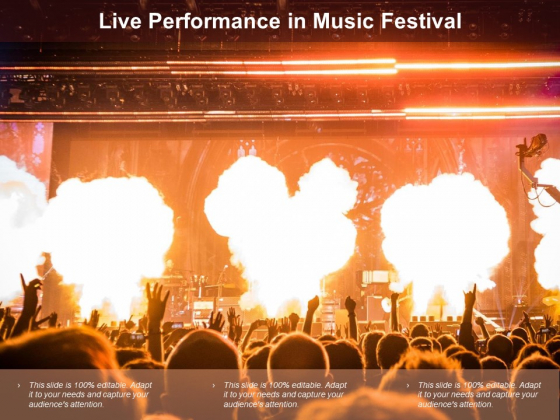 Live Performance In Music Festival Ppt Powerpoint Presentation Summary Objects Live Performance In Music Festival Ppt Powerpoint Presentation Summary Objects