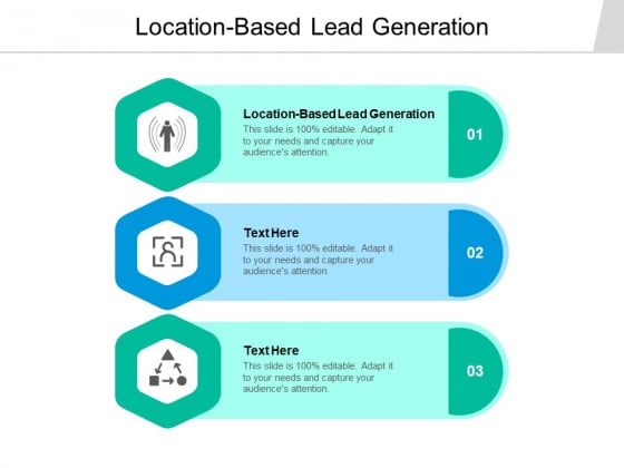 Location Based Lead Generation Ppt PowerPoint Presentation Gallery Smartart Cpb Location Based Lead Generation Ppt PowerPoint Presentation Gallery Smartart Cpb