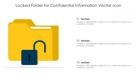Locked Folder For Confidential Information Vector Icon Ppt Icon Layout PDF