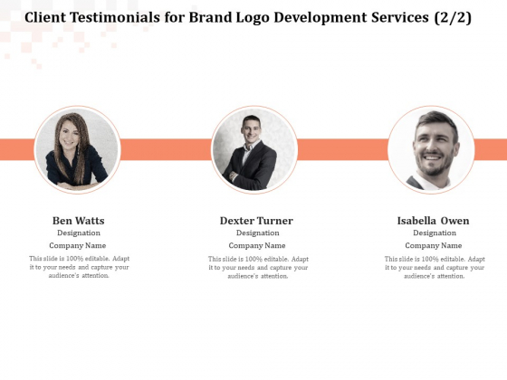 Logo Design Client Testimonials For Brand Logo Development Services Sample PDF