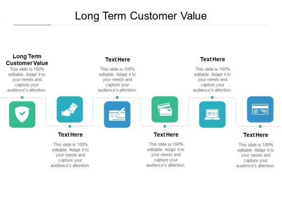 Long Term Customer Value Ppt PowerPoint Presentation Show Display Cpb Pdf Long Term Customer Value Ppt PowerPoint Presentation Show Display Cpb Pdf