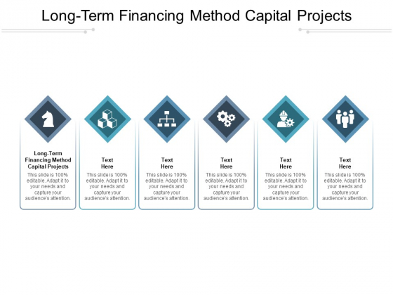 Long Term Financing Method Capital Projects Ppt PowerPoint Presentation Icon Slide Download Cpb Pdf Long Term Financing Method Capital Projects Ppt PowerPoint Presentation Icon Slide Download Cpb Pdf