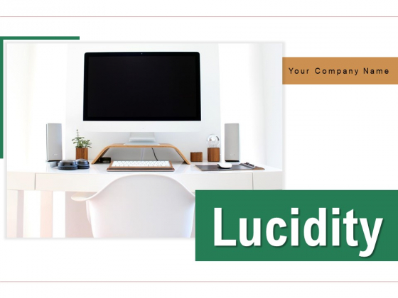 Lucidity Strategy Goals Ppt PowerPoint Presentation Complete Deck Lucidity Strategy Goals Ppt PowerPoint Presentation Complete Deck
