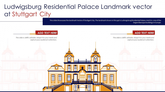 Ludwigsburg Residential Palace Landmark Vector At Stuttgart City PowerPoint Presentation PPT Template PDF Ludwigsburg Residential Palace Landmark Vector At Stuttgart City PowerPoint Presentation PPT Template PDF