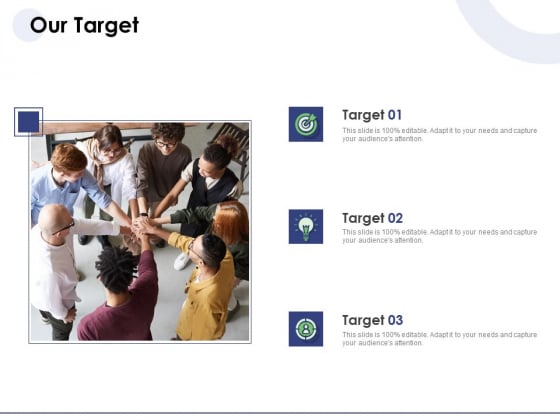 Macro And Micro Marketing Planning And Strategies Our Target Ppt Infographic Template Influencers PDF Macro And Micro Marketing Planning And Strategies Our Target Ppt Infographic Template Influencers PDF