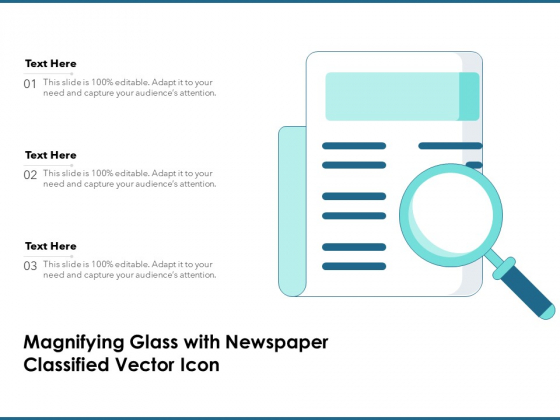 Magnifying Glass With Newspaper Classified Vector Icon Ppt PowerPoint Presentation Summary Portrait PDF