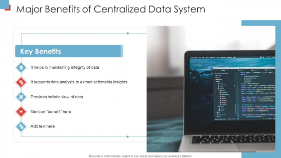 Major Benefits Of Centralized Data System Template PDF