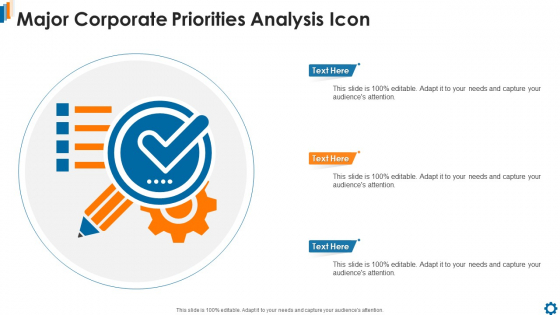 Major Corporate Priorities Analysis Icon Infographics PDF