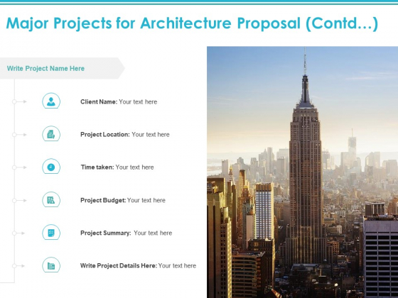 Major Projects For Architecture Proposal Contd Location Ppt PowerPoint Presentation Show Graphics Template Major Projects For Architecture Proposal Contd Location Ppt PowerPoint Presentation Show Graphics Template