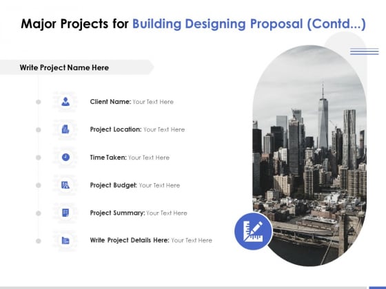 Major Projects For Building Designing Proposal Location Ppt PowerPoint Presentation Styles Tips Major Projects For Building Designing Proposal Location Ppt PowerPoint Presentation Styles Tips