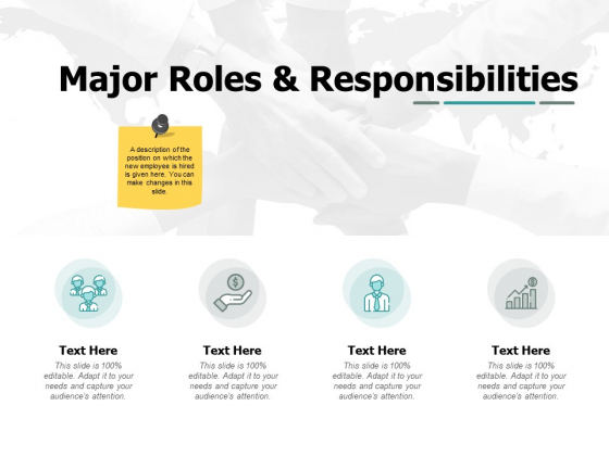 Major Roles And Responsibilities Ppt PowerPoint Presentation Outline Introduction