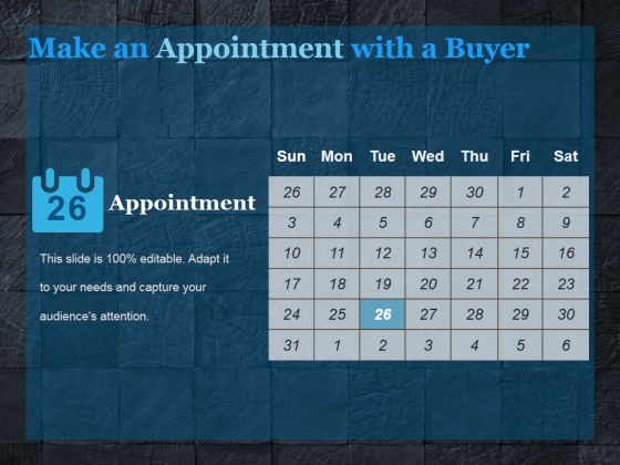 Make An Appointment With A Buyer Ppt PowerPoint Presentation Graphics Make An Appointment With A Buyer Ppt PowerPoint Presentation Graphics