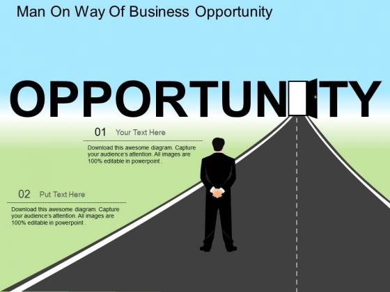 Man On Way Of Business Opportunity Powerpoint Templates Man On Way Of Business Opportunity Powerpoint Templates