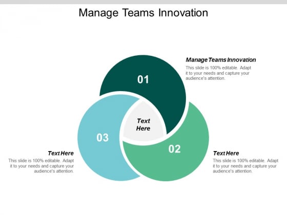 Manage Teams Innovation Ppt PowerPoint Presentation Pictures Example Topics Cpb Manage Teams Innovation Ppt PowerPoint Presentation Pictures Example Topics Cpb