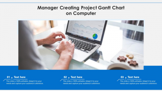 Manager Creating Project Gantt Chart On Computer Guidelines PDF Manager Creating Project Gantt Chart On Computer Guidelines PDF