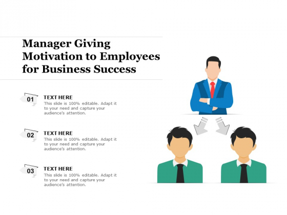Manager Giving Motivation To Employees For Business Success Ppt PowerPoint Presentation File Icons PDF
