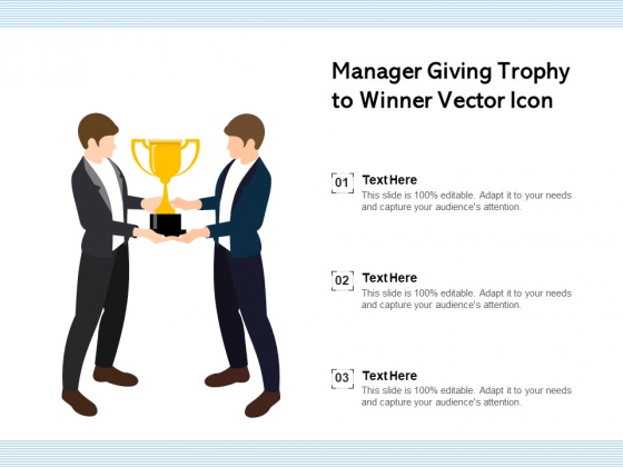 Manager Giving Trophy To Winner Vector Icon Ppt PowerPoint Presentation Styles Outfit PDF
