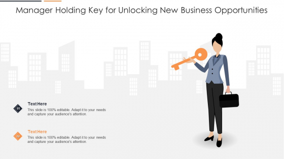 Manager Holding Key For Unlocking New Business Opportunities Icons PDF
