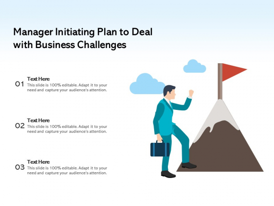 Manager Initiating Plan To Deal With Business Challenges Ppt PowerPoint Presentation Show Styles PDF
