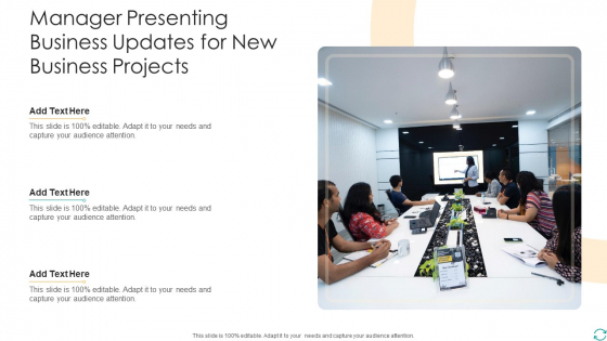 Manager Presenting Business Updates For New Business Projects Mockup PDF