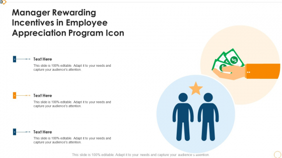 Manager Rewarding Incentives In Employee Appreciation Program Icon Microsoft PDF