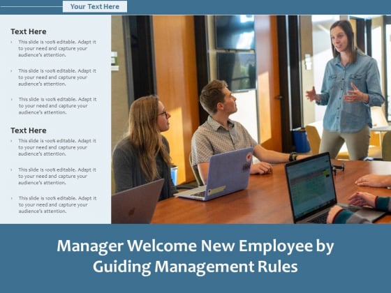 Manager Welcome New Employee By Guiding Management Rules Ppt PowerPoint Presentation Icon Graphics Download PDF