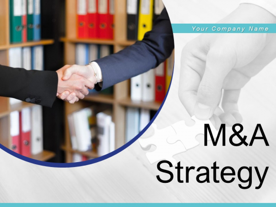Manda Strategy Strategies Geographic Growth Market Window Strategy Ppt PowerPoint Presentation Complete Deck Manda Strategy Strategies Geographic Growth Market Window Strategy Ppt PowerPoint Presentation Complete Deck