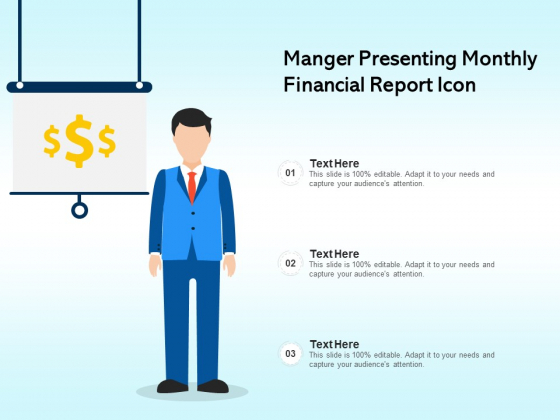 Manger Presenting Monthly Financial Report Icon Ppt PowerPoint Presentation Infographics Layout PDF