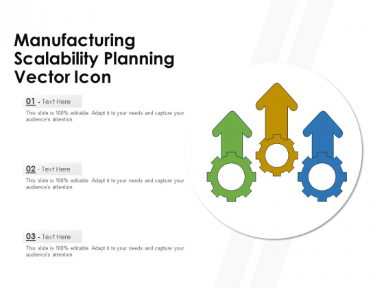 Manufacturing Scalability Planning Vector Icon Ppt PowerPoint Presentation Styles Show PDF Manufacturing Scalability Planning Vector Icon Ppt PowerPoint Presentation Styles Show PDF