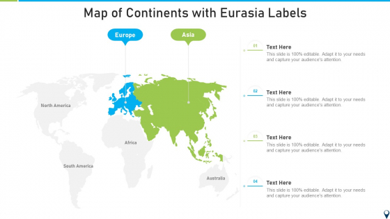 Map Of Continents With Eurasia Labels Slides PDF
