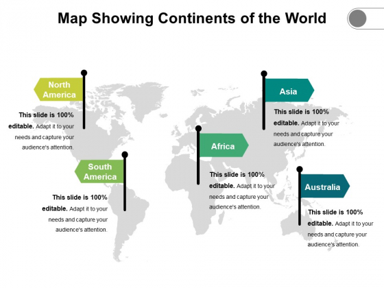 Map Showing Continents Of The World Ppt PowerPoint Presentation Show Structure PDF