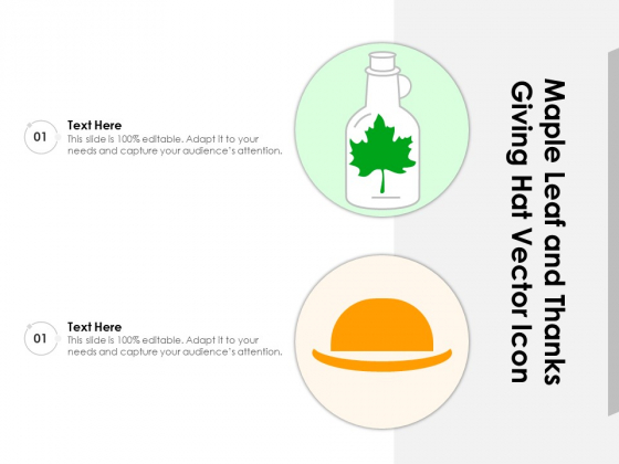 Maple Leaf And Thanks Giving Hat Vector Icon Ppt PowerPoint Presentation File Layouts PDF