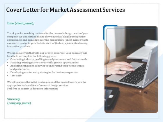 Market Research Cover Letter For Market Assessment Services Ppt PowerPoint Presentation Professional Shapes PDF Market Research Cover Letter For Market Assessment Services Ppt PowerPoint Presentation Professional Shapes PDF
