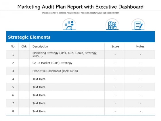 Marketing Audit Plan Report With Executive Dashboard Ppt PowerPoint Presentation File Designs Download PDF