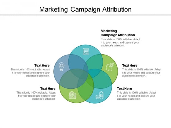 Marketing Campaign Attribution Ppt PowerPoint Presentation Portfolio Samples Cpb Pdf Marketing Campaign Attribution Ppt PowerPoint Presentation Portfolio Samples Cpb Pdf