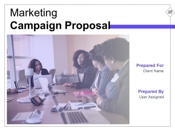Marketing Campaign Proposal Ppt PowerPoint Presentation Complete Deck With Slides Marketing Campaign Proposal Ppt PowerPoint Presentation Complete Deck With Slides
