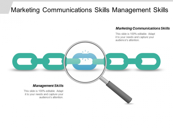 Marketing Communications Skills Management Skills Ppt PowerPoint Presentation Icon Slide Download Marketing Communications Skills Management Skills Ppt PowerPoint Presentation Icon Slide Download