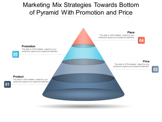 Marketing Mix Strategies Towards Bottom Of Pyramid With Promotion And Price Ppt PowerPoint Presentation File Examples PDF Marketing Mix Strategies Towards Bottom Of Pyramid With Promotion And Price Ppt PowerPoint Presentation File Examples PDF