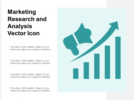 Marketing Research And Analysis Vector Icon Ppt Powerpoint Presentation Summary Graphic Tips Marketing Research And Analysis Vector Icon Ppt Powerpoint Presentation Summary Graphic Tips