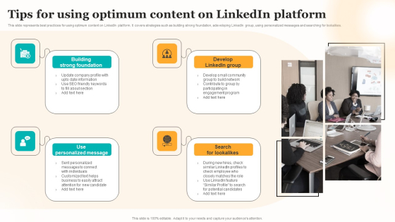 Marketing Strategy For A Recruitment Company Tips For Using Optimum Content On Linkedin Platform Clipart PDF