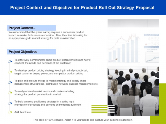 Marketing Strategy Proposal For Product Launch Project Context And Objective For Product Roll Out Strategy Proposal Designs PDF